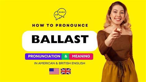 how to pronounce ballast